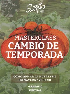 Masterclass Huerta Primavera/Verano - Grabada