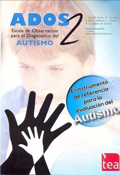 CURSO INTRODUCCIÓN AL ADOS2 para Evaluación de Autismo - Cursos TEA Online TEA Autismo Psicologia