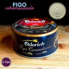 Figos Caramelizados Oderich - Lata 300g