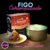 Kit 15 latas Figos Caramelizados Série Premium Oderich