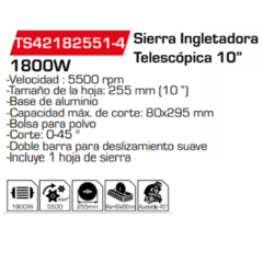 Sierra Ingletadora Telescópica 10" TS42182551-4 - comprar online