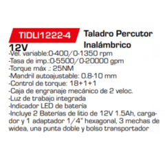 Taladro Percutor Inalámbrico TIDLI1222-4 - comprar online