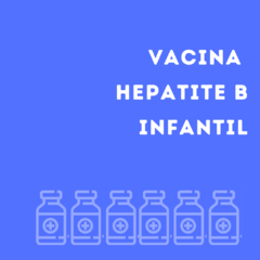 Vacina Hepatite B - infantil