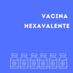 Vacina Hexavalente