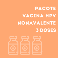 Pacote Vacina HPV Nonavalente | 3 doses