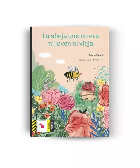 LA ABEJA QUE NO ERA NI JOVEN NI VIEJA