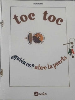 TOC TOC ¿QUIÉN ES? ABRE LA PUERTA