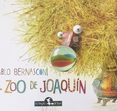 El Zoo de Joaquín (Tapa dura)