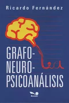 GRAFO-NEURO-PSICOANALISIS