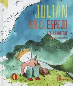 JULIÁN EN EL ESPEJO