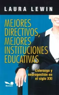 MEJORES DIRECTIVOS, MEJORES INSTITUCIONES