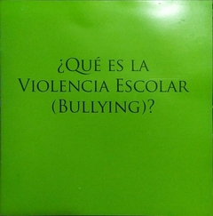 Qué es la violencia escolar (bullying)