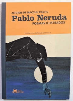 PABLO NERUDA POEMAS ILUSTRADOS (TAPA DURA)