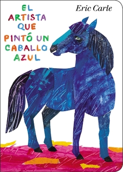 El artista que pintó un caballo azul (cartoné)