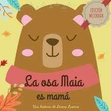 Osa Maia Es Mamá