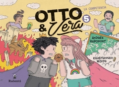 OTTO Y VERA 5 – LA COMPETENCIA