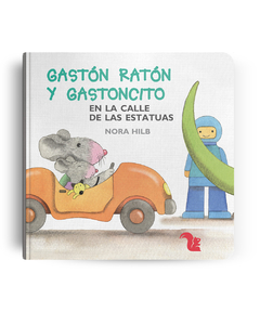 Gastón Ratón y Gastoncito en la calle de las estatuas