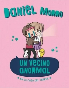 UN VECINO ANORMAL – EN LA CASA DEL TERROR