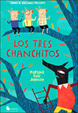 LOS TRES CHANCHITOS