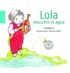 Lola descubre el agua