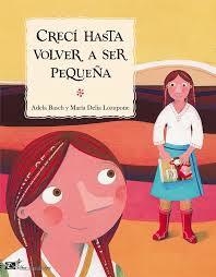 CRECÍ HASTA VOLVER A SER PEQUEÑA