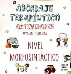 ABORDAJE TERAPEUTICO - NIVEL MORFOSINTACTICO