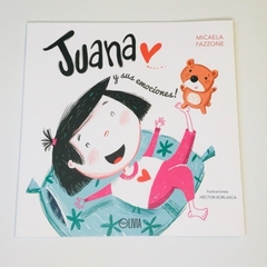 Juana Y Sus Emociones!