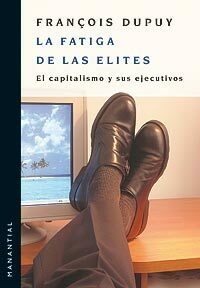 La Fatiga de las elites