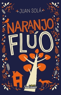 Naranjo en Flúo - Juan Solá