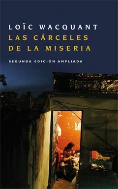 Las cárceles de la miseria