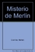 MISTERIO DE MERLIN
