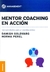 MENTOR COACHING EN ACCION