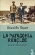 PATAGONIA REBELDE, LA - I - BOL