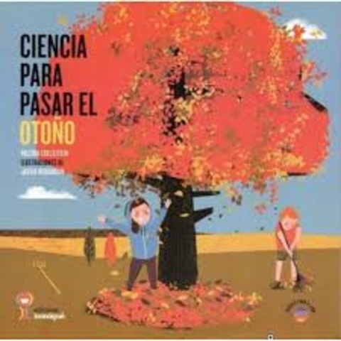 CIENCIA PARA PASAR EL OTOÑO