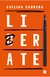 LIBERATE, LIDERATE