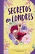 SECRETOS EN LONDRES -BEVELSTOKE 2