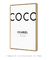 Quadro Coco Chanel - I don't do fashion, I am fashion - loja online