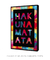 Quadro Hakuna Matata - Colorido - loja online