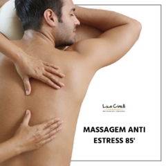 Massagem Anti Estress 85’ (HOMEM)