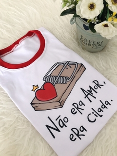 T-Shirt Não Era Amor