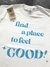 Remera de Algodon SALE - Find a Place To Feel GOOD!