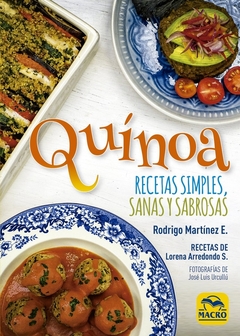 Quinoa. Recetas simples, sanas y sabrosas - comprar online