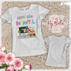 Camiseta Tshirts Educação Infantil