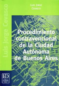 Procedimiento contravencional de la Ciudad Autónoma de Buenos Aires.
