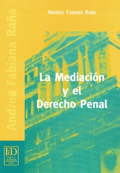 La mediación y el derecho penal.