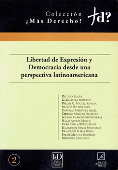 Libertad de Expresión y Democracia desde una perspectiva latinoamericana.
