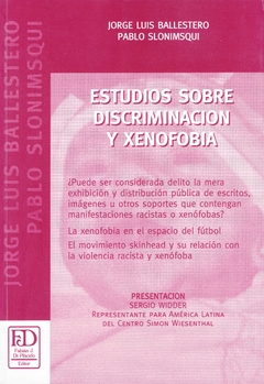 Estudios sobre discriminación y xenofobia 1.