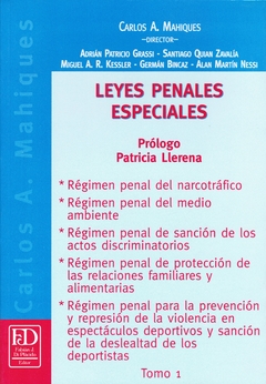 Leyes penales especiales T. 1.