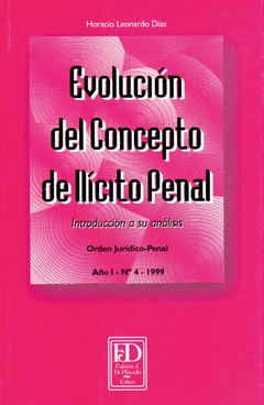 Evolución del concepto de ilícito penal.