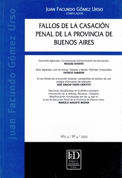 Fallos de la casación Penal de la Provincia de Buenos Aires T. 4.